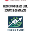Hedge Fund Leads List, Scripts & Contracts