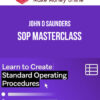 John D Saunders – SOP Masterclass