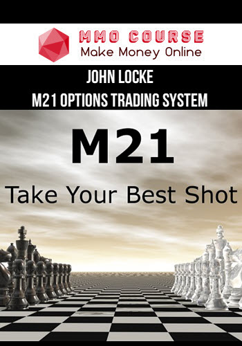John Locke – M21 Options Trading System