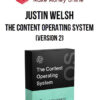 Justin Welsh - The Content Operating System (Version 2)