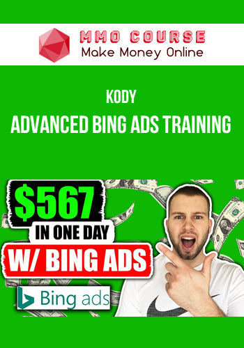 Kody – Advanced Bing Ads Training
