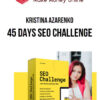 Kristina Azarenko – 45 Days SEO Challenge