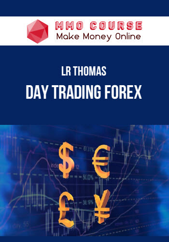 LR Thomas – Day Trading Forex