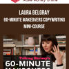 Laura Belgray - 60-Minute Makeovers Copywriting Mini-Course