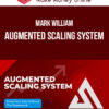 Mark William – Augmented Scaling System