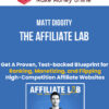 Matt Diggity – The Affiliate Lab