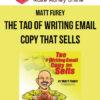 Matt Furey – The Tao of Writing Email Copy that Sells