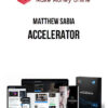Matthew Sabia – Accelerator