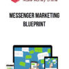 Messenger Marketing Blueprint