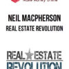 Neil Macpherson – Real Estate Revolution