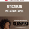 Niti Sarran – Instagram Empire