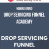 Nomad Grind – Drop Servicing Funnel Academy