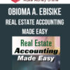 Obioma A. Ebisike – Real Estate Accounting Made Easy