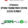 OptionsGeek – Options Trading Profit System: 3 Steps To Profit