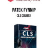 Patek Fynnip – CLS Course