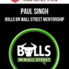 Paul Singh – Bulls on Wall Street Mentorship
