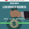Philip Smith – Lead Broker Business – Easy and Guaranteed $1K+ Daily Income