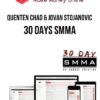 Quenten Chad & Jovan Stojanovic – 30 Days SMMA