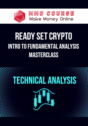 Ready Set Crypto – Intro to Fundamental Analysis Masterclass