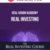 Real Vision Academy – Real Investing