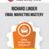 Richard Linder - Email Marketing Mastery