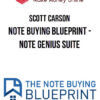 Scott Carson – Note Buying Blueprint – Note Genius Suite