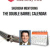 Sheridan Mentoring – The Double Barrel Calendar