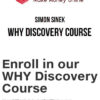 Simon Sinek – Why Discovery Course