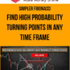 Simpler Fibonacci – Find High Probability Turning Points in Any Time Frame
