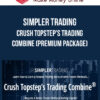 Simpler Trading - Crush Topstep’s Trading Combine (Premium Package)