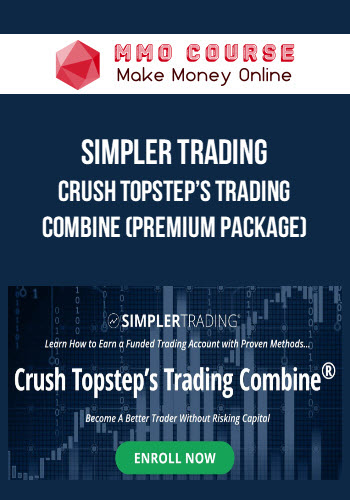 Simpler Trading - Crush Topstep’s Trading Combine (Premium Package)