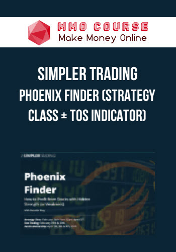 Simpler Trading – Phoenix Finder (Strategy Class + TOS Indicator)