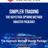 Simpler Trading – The Haystack Options Method (Master Package)