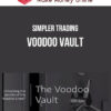 Simpler Trading – Voodoo Vault