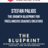 Stefan Palios – The Growth Blueprint for Freelancers Coaches Creators