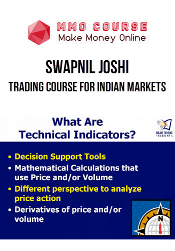 Swapnil Joshi – Trading Course For Indian Markets