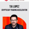 Tai Lopez – Crypto Day Trading Accelerator