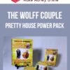 The Wolff Couple – Pretty House Power Pack