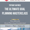 Tiffany Haynes – The Ultimate Goal Planning Masterclass