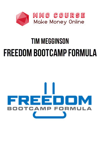 Tim Megginson – Freedom Bootcamp Formula