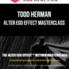 Todd Herman – Alter Ego Effect Masterclass