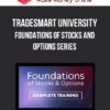 TradeSmart University - Foundations of Stocks and Options Series