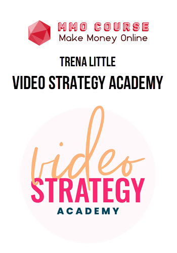 Trena Little – Video Strategy Academy