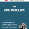 Upen – Micro Saas Idea Pro