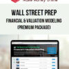 Wall Street Prep – Financial & Valuation Modeling (Premium Package)
