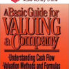 Wilbur M. Yegge – A Basic Guide of Valuing a Company