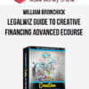 William Bronchick – Legalwiz Guide to Creative Financing Advanced eCourse