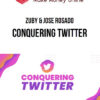 Zuby & Jose Rosado – Conquering Twitter