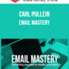 Carl Pullein - Email Mastery