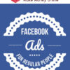 Dave Kaminski – Facebook Ads For Regular People